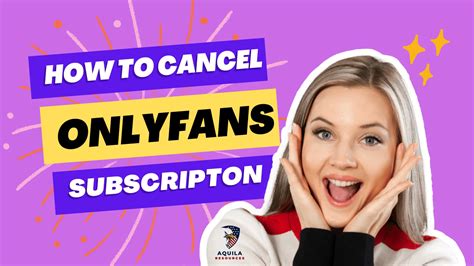 how to unsubscribe from onlyfans|How to Cancel OnlyFans Subscription: Quick & Easy Guide